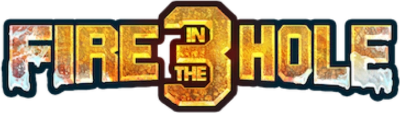 Fire in the Hole 3 Logo