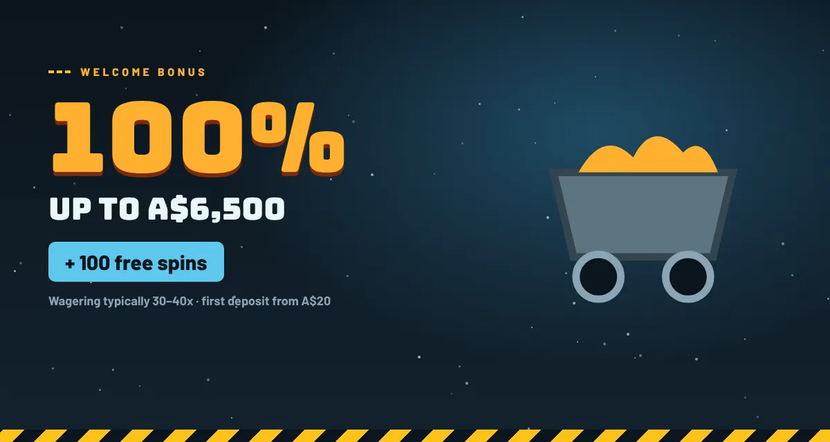 Fire in the hole 3 no deposit bonus alternative: 100% up to A$6,500 plus 100 free spins